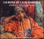La Rosa de la Alhambra - CD Audio di Eduardo Paniagua