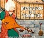 Messenger of the Tradition - CD Audio
