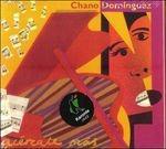 Acercate Mas - CD Audio di Chano Dominguez