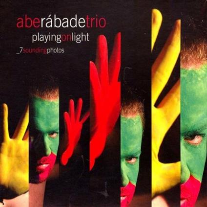 Playing on Light - CD Audio di Abe Rabade