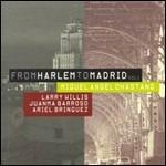 From Harlem to Madrid vol.1 - CD Audio di Miguel Angel Chastang