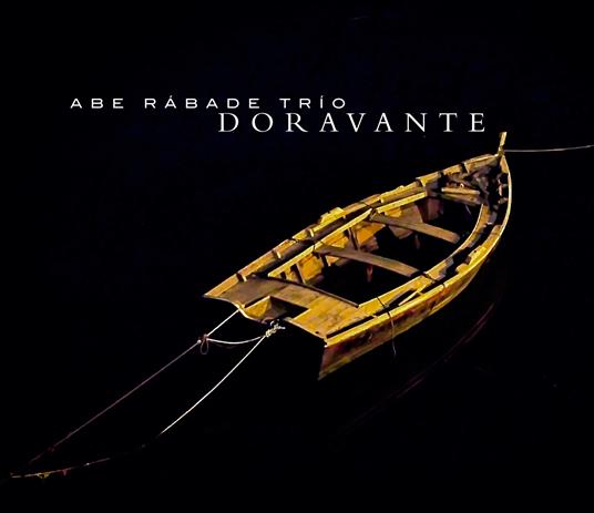 Doravante - CD Audio di Abe Rabade