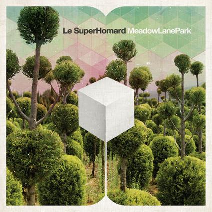 Meadow Lane Park - CD Audio di Le Superhomard