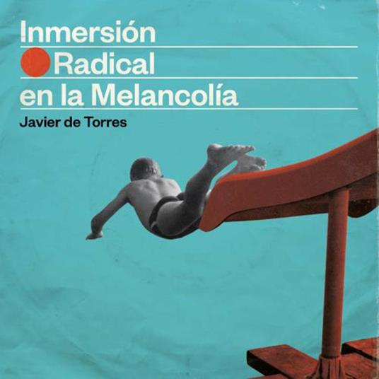 Immersion radical en la Melancolìa - CD Audio di Javier De Torres