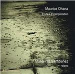 Studi d'interpretazione - CD Audio di Maurice Ohana