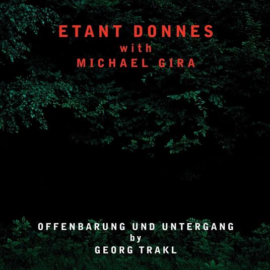 Offenbarung und Untergang - CD Audio di Michael Gira,Etant Donnes