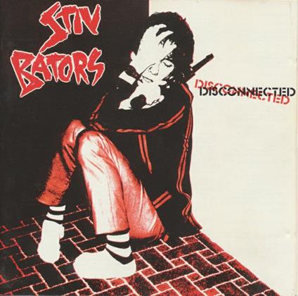 Disconnected - Vinile LP di Stiv Bators