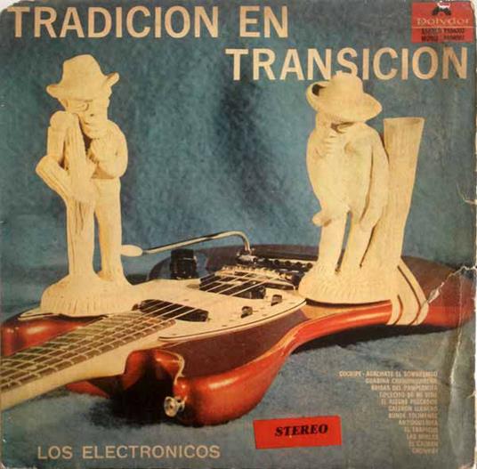 Tradicion en transicion - Vinile LP di Electronicos