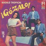 Gozalo! vol.3 - Vinile LP