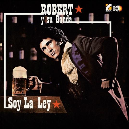 Soy la ley - Vinile LP di Robert y su Banda