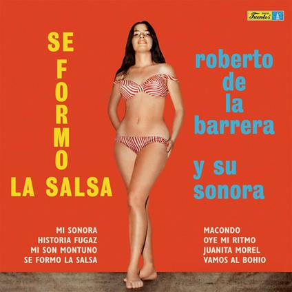 Se formo la Salsa - Vinile LP di Roberto de la Barrera