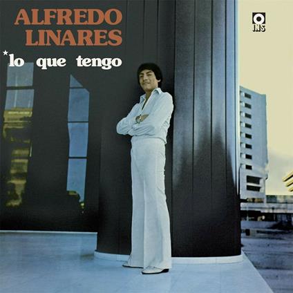 Lo que tengo - Vinile LP di Alfredo Linares