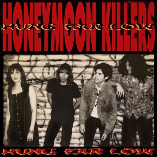 Hung Far Low - Vinile LP di Honeymoon Killers