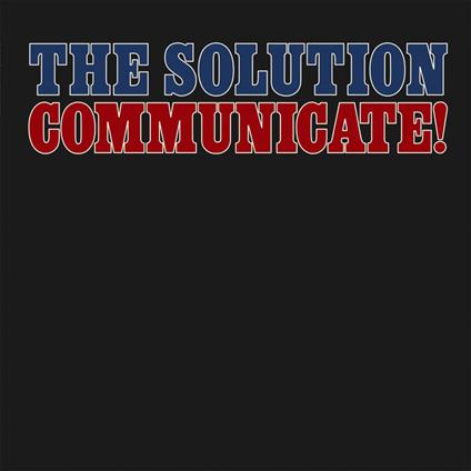 Communicate! - Vinile LP di Solution
