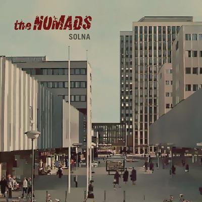 Solna (Loaded Deluxe Edition) - Vinile LP di Nomads