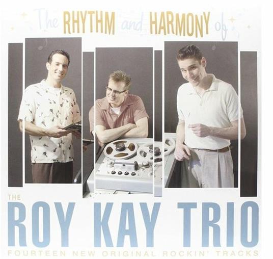 Rhythm and Harmony of - Vinile LP di Roy Kay (Trio)