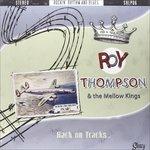 Back on Tracks - Vinile LP di Ron Thompson,Mellow Kings