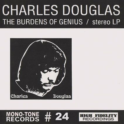 Burdens of Genius - Vinile LP di Charles Douglas