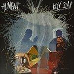 Holy Slap - Vinile LP di Aliment