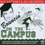 Bouncin on the Campus - CD Audio di Ray Anthony