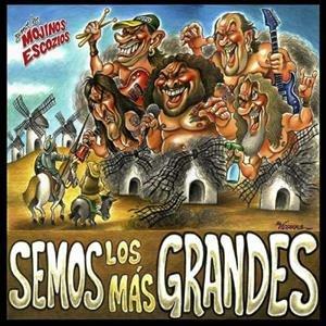 Semos los mas grandes - CD Audio di Mojinos Escozios