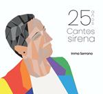 25 anos cantos de sirena