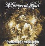 Loneliness and Mournful Lights - CD Audio di A Tempered Heart