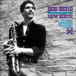 New Birth - CD Audio di Bob Berg
