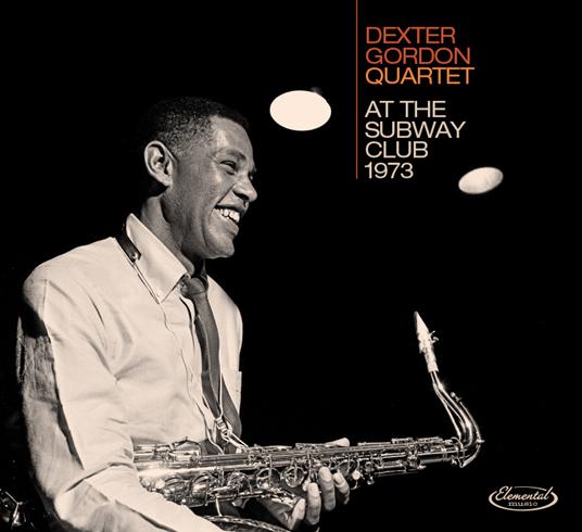 At the Subway Club 1973 - CD Audio di Dexter Gordon