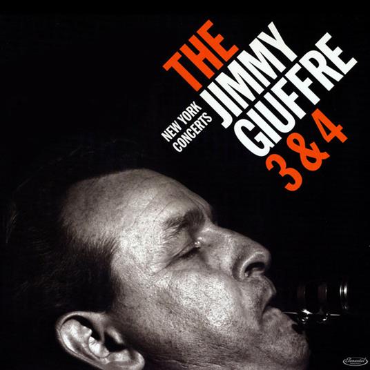3 & 4: New York Concerts (Rsd 2020) (2 Lp) - Vinile LP di Jimmy Giuffre