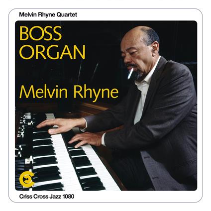 Boss Organ - Vinile LP di Melvin Rhyne