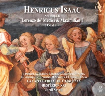 In the Time of Lorenzo De' Medici and Maximilian I - SuperAudio CD ibrido di Jordi Savall,Hespèrion XXI,Heinrich Isaac