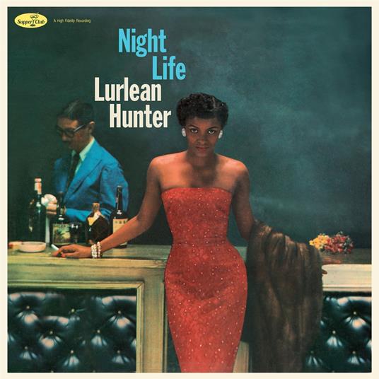 Night Life - Vinile LP di Lurlean Hunter