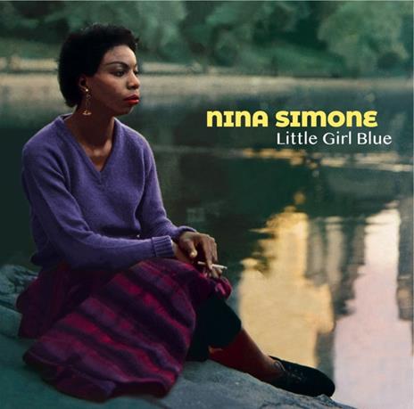 Little Girl Blue - CD Audio di Nina Simone