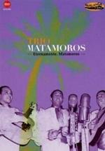 Eternamente Matamoros (DVD)