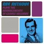 Plays the Arrangements of John Williams - CD Audio di Ray Anthony