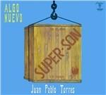 Algo nuevo - CD Audio di Juan Pablo Torres