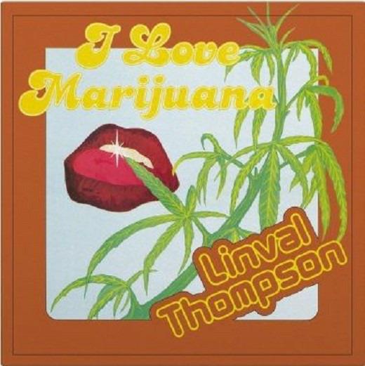 I Love Marijuana - Vinile LP di Linval Thompson