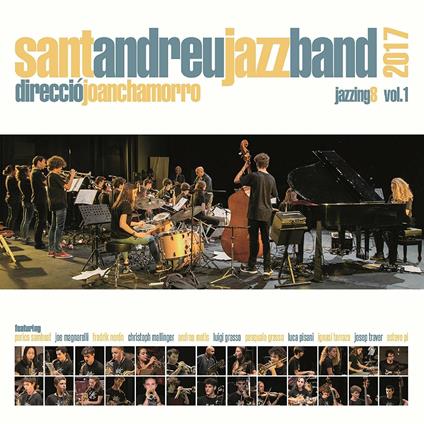 Jazzing 8 vol.1 - CD Audio di Sant Andreu Jazz Band