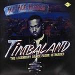 Hip Hip Heroes - Vinile LP di Timbaland