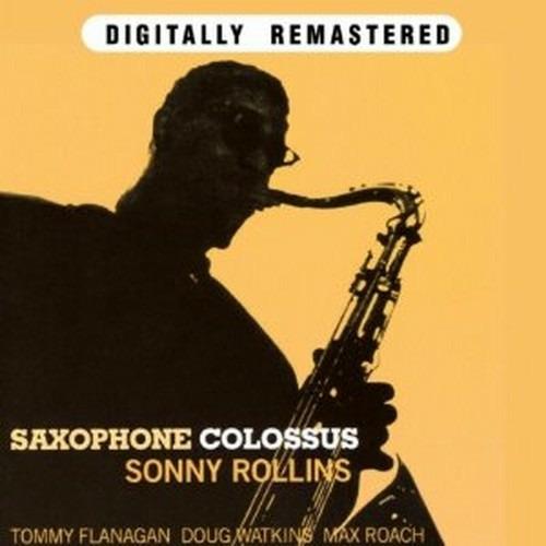 Saxophone Colossus - CD Audio di Sonny Rollins