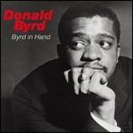 Byrd in Hand - CD Audio di Donald Byrd