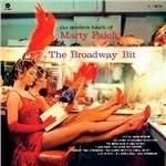 The Broadway Bit - Vinile LP di Marty Paich