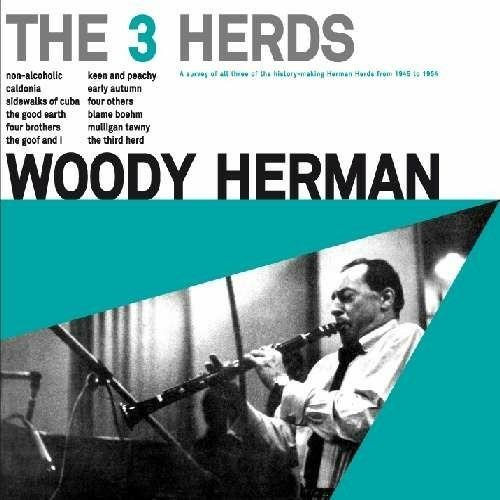 The 3 Herds - CD Audio di Woody Herman