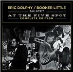 At the Five Spot. Complete Edition - CD Audio di Eric Dolphy,Booker Little