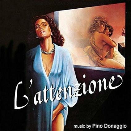 L'attenzione (Colonna sonora) - CD Audio di Pino Donaggio