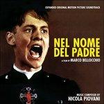 Nel Nome Del Padre (Colonna sonora) - CD Audio di Nicola Piovani