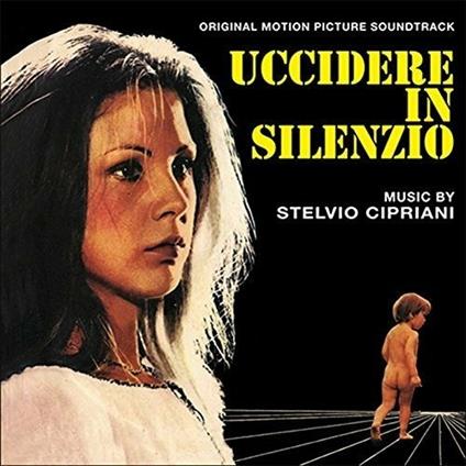 Uccidere In Silenzio - CD Audio di Stelvio Cipriani