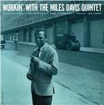 Workin' with the Miles Davis Quintet