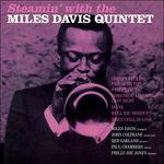 Steamin' - The New Miles Davis Quintet